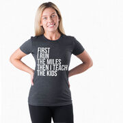 Women's Everyday Runners Tee - Then I Teach The Kids