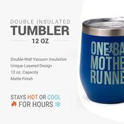 Running Travel Wine Tumbler - One Bad Mother Runner