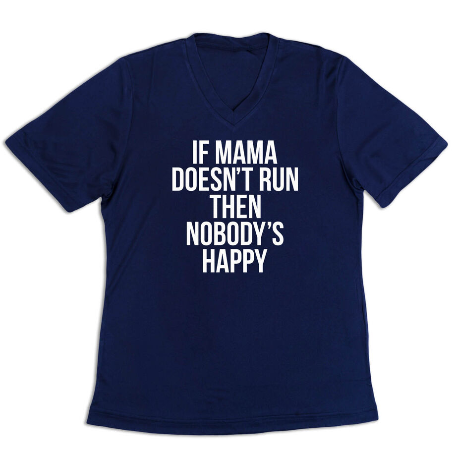 Women's Short Sleeve Tech Tee - If Mama Doesn't Run
