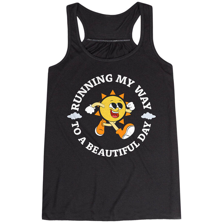 Flowy Racerback Tank Top - Running My Way to a Beautiful Day