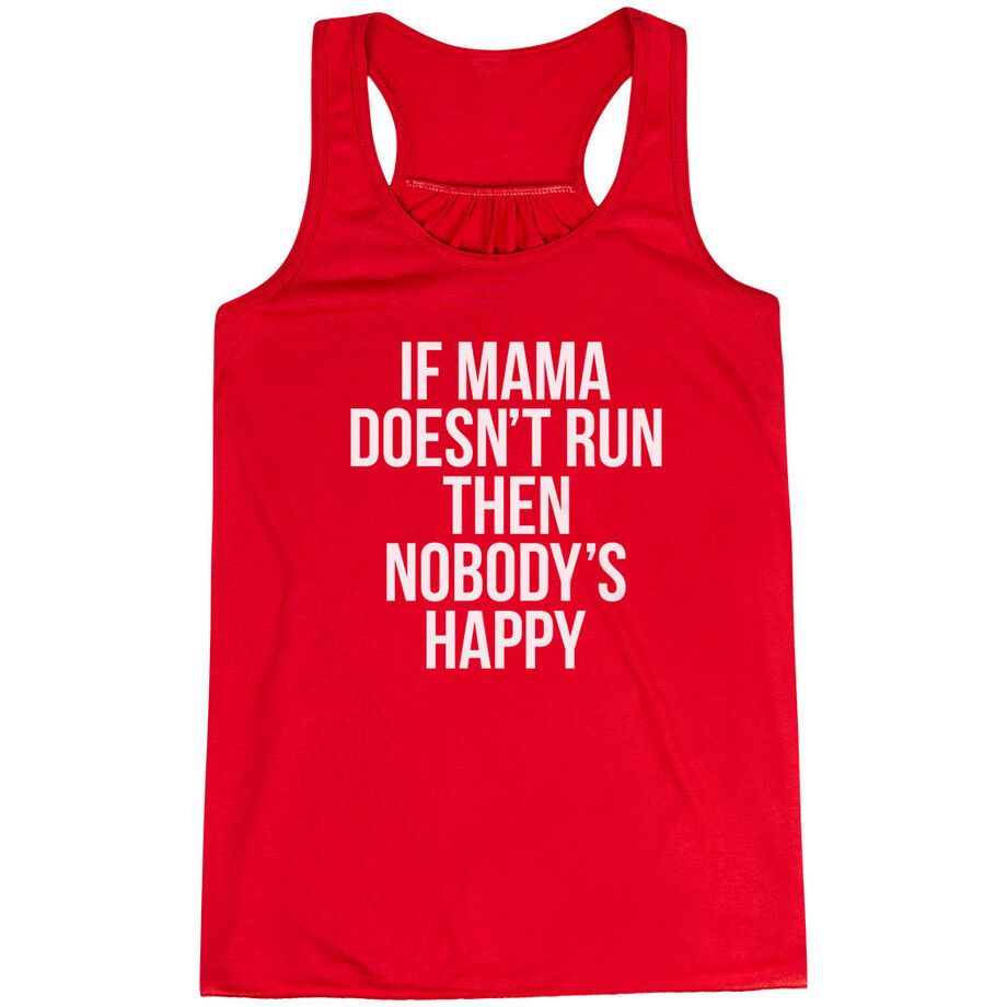 Flowy Racerback Tank Top - If Mama Doesn't Run