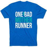 Running Short Sleeve T-Shirt - One Bad Mother Runner (Bold)