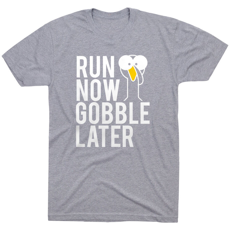 Running Short Sleeve T-Shirt - Run Now Gobble Later (Bold)