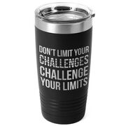 Running 20oz. Double Insulated Tumbler - Don't Limit Your Challenges