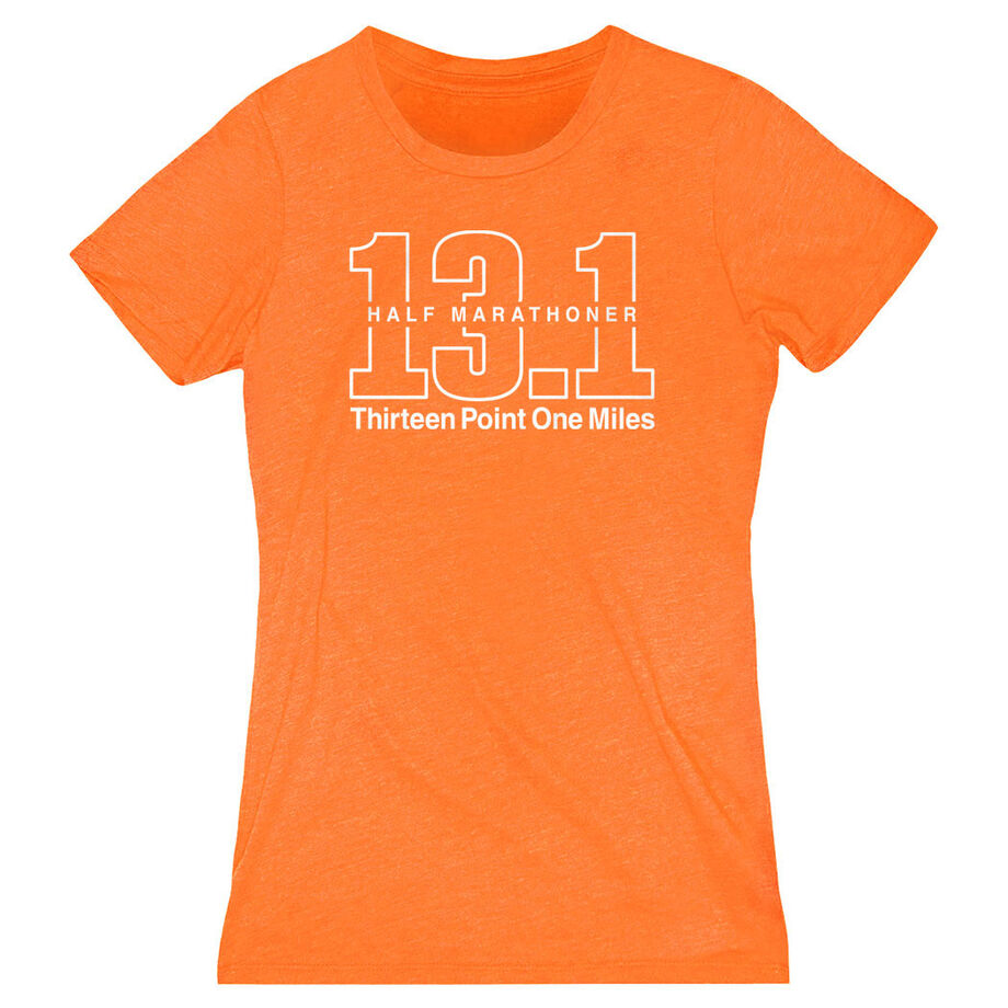 Running Women's Everyday Tee - Half Marathoner 13.1 Miles