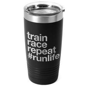 Running 20oz. Double Insulated Tumbler - Train Race Repeat