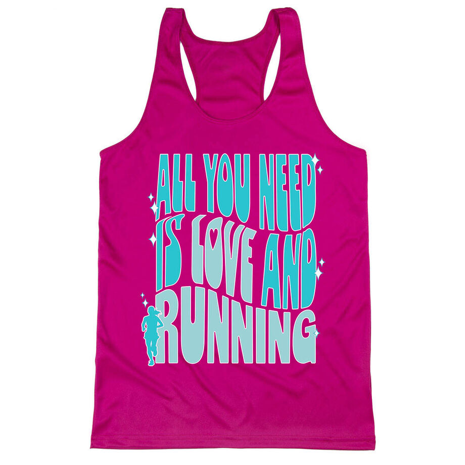 Women's Racerback Performance Tank Top - All You Need is Love and Running