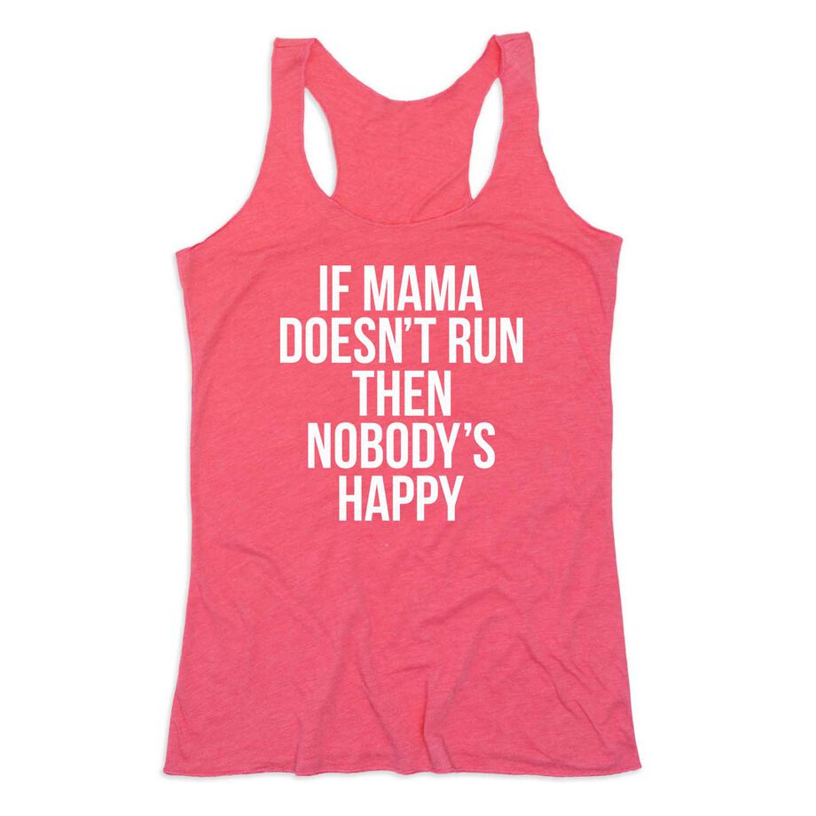 Women's Everyday Tank Top - If Mama Doesn't Run
