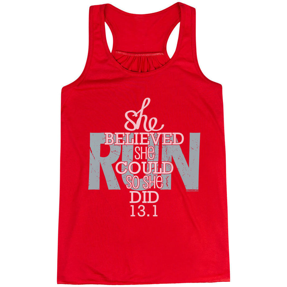 Flowy Racerback Tank Top - She Believed She Could So She Did 13.1