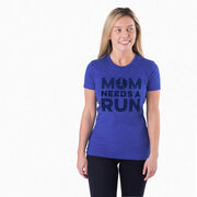 Women's Everyday Runners Tee - Mom Needs A Run