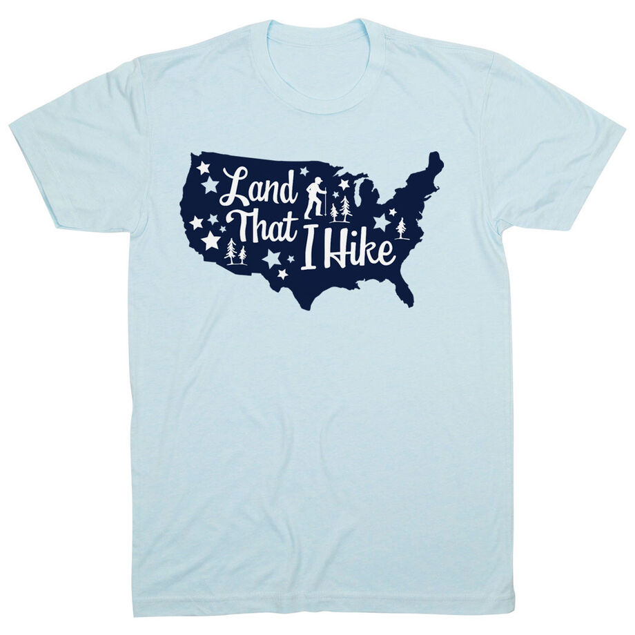 Hiking Short Sleeve T- Shirt - Land That I Hike