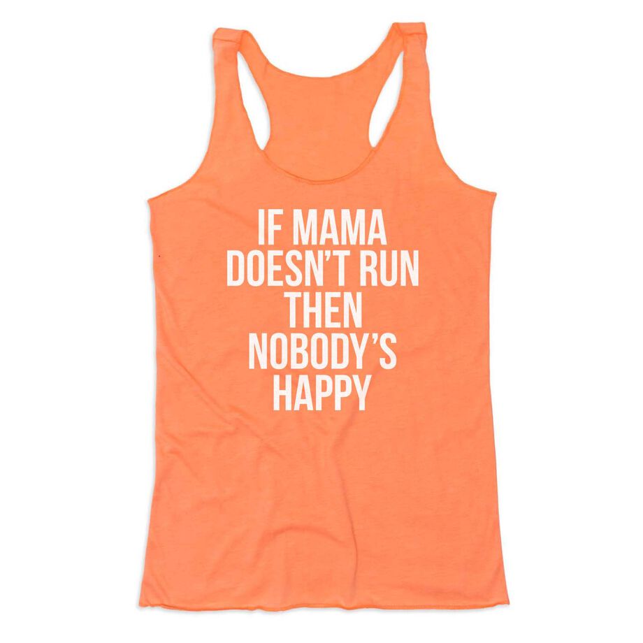 Women's Everyday Tank Top - If Mama Doesn't Run