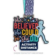 Virtual Race - She Believed She Could Custom Activity & Distance