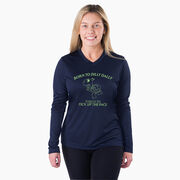 Women's Long Sleeve Tech Tee - Born to Dilly Dally