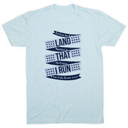 Running Short Sleeve T-Shirt - Land That I Run