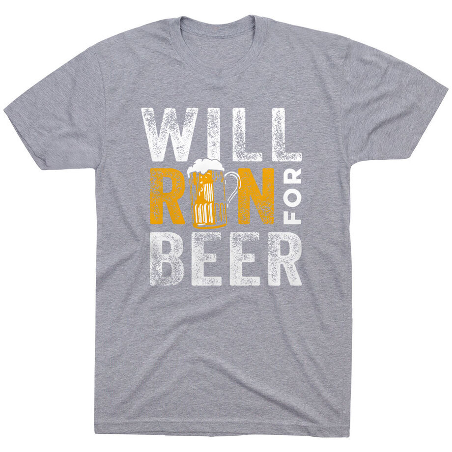 Running Short Sleeve T- Shirt - Will Run For Beer