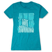 Women's Everyday Runners Tee - All You Need is Love and Running