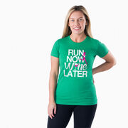 Women's Everyday Runners Tee Run Now Wine Later (Bold)