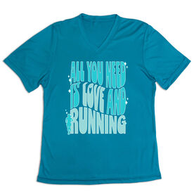 Women's Short Sleeve Tech Tee - All You Need is Love and Running