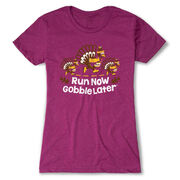 Women's Everyday Runners Tee - Run Now Gobble Later Turkey Trot