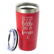 Running 20 oz. Double Insulated Tumbler - She is Fierce