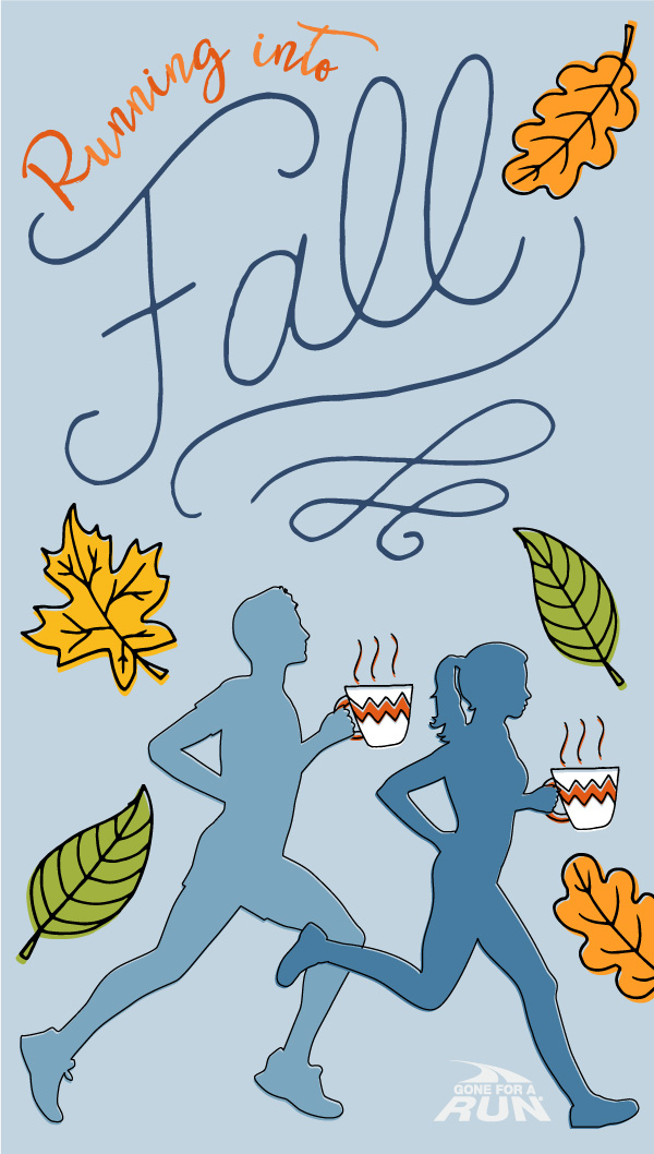 Monday Motivation for Runners - Running Into Fall