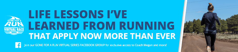 Join Gone For a Run Virtual Race Series on Facebook