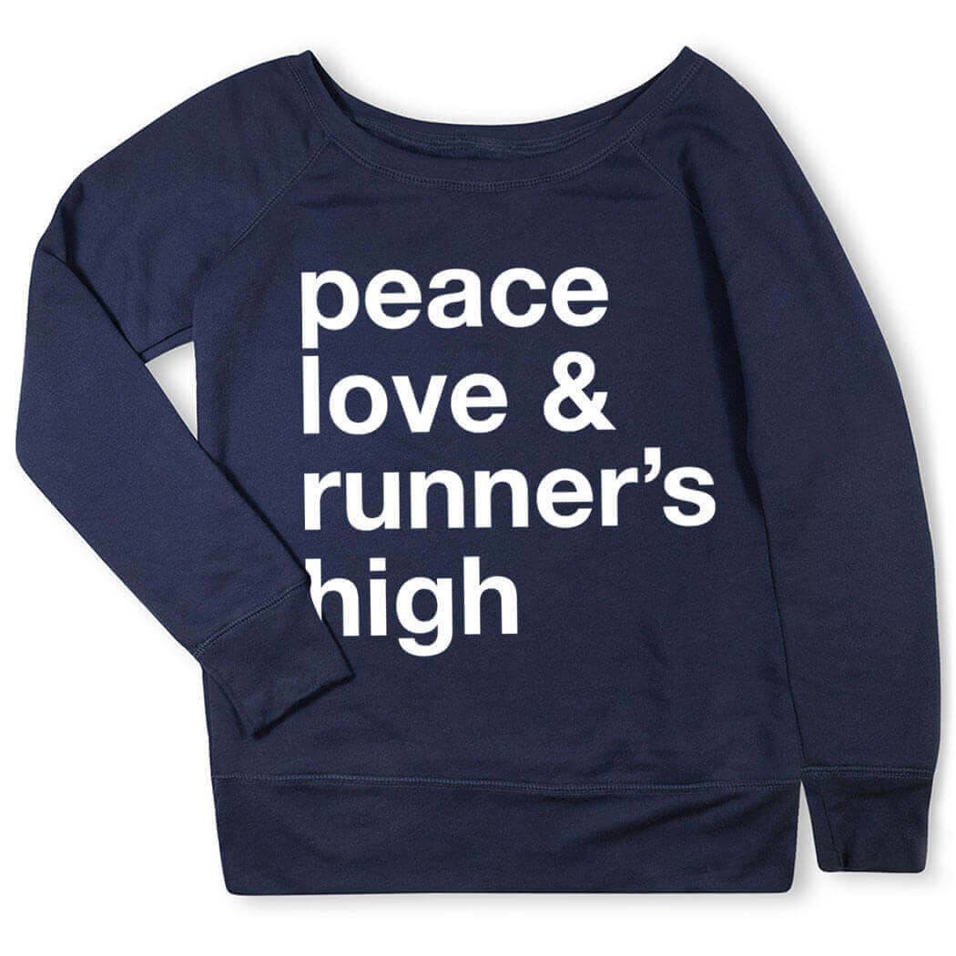 Peace Love Runner's High Wideneck Sweatshirt
