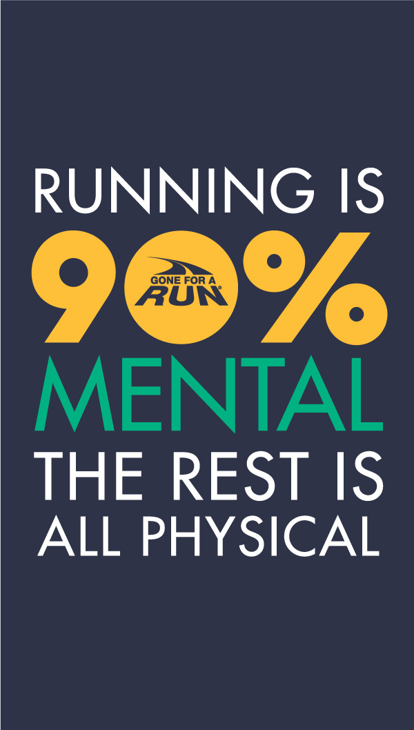 Monday Motivation for Runners - Anything physical requires mental toughness, especially running.