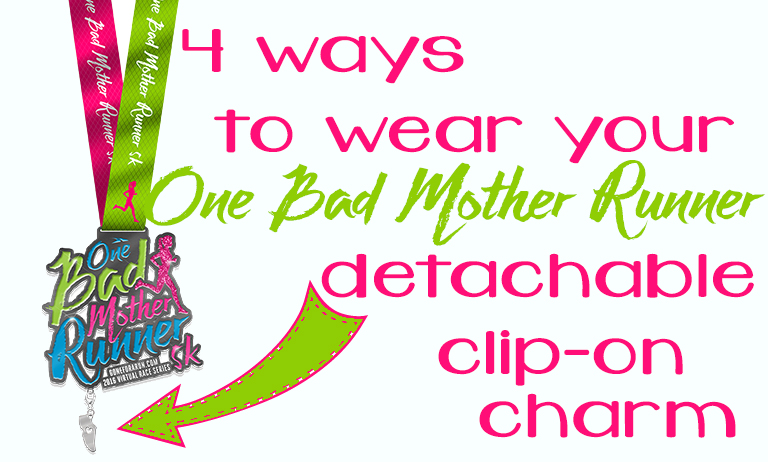 4 ways to wear your one bad mother runner clip-on charm