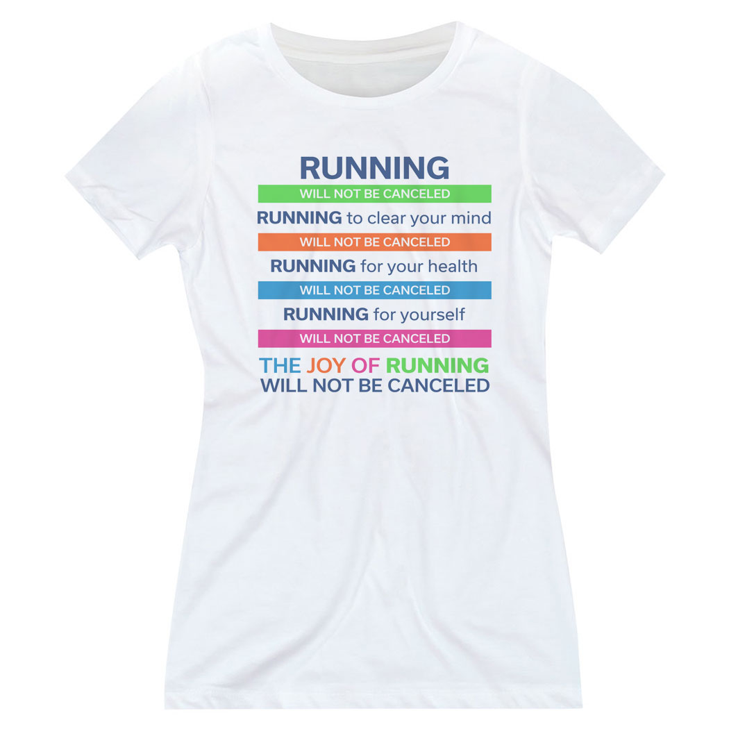 running is not cancelled shirt